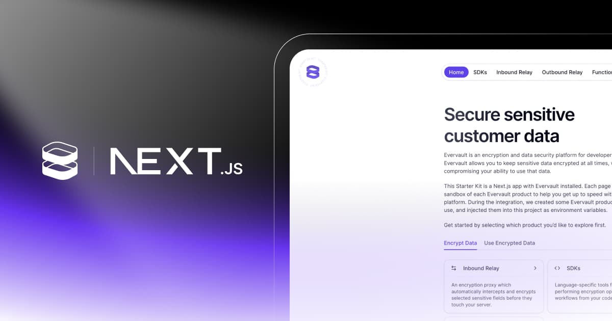 Evervault: Encryption Starter Kit for Next.js thumbnail